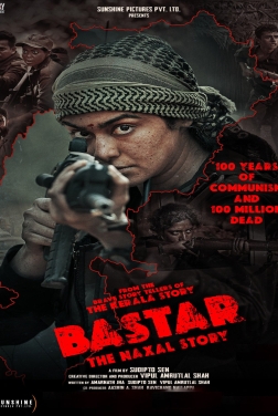 Bastar: The Naxal Story (2024)