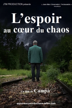 L’Espoir au cœur du chaos (2024)